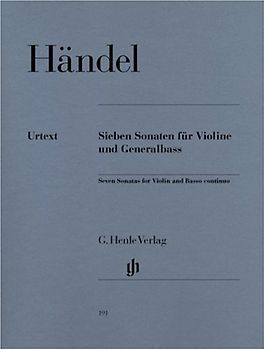 Sieben Sonaten für Violine und Generalbass; Violine, Violoncello, Klavier (Cembalo) - Georg Friedrich Händel