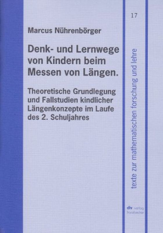 Denk- und Lernwege von Kindern beim Messen von Längen