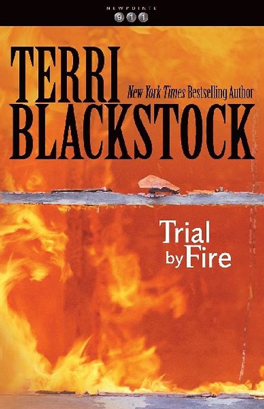 Trial by Fire