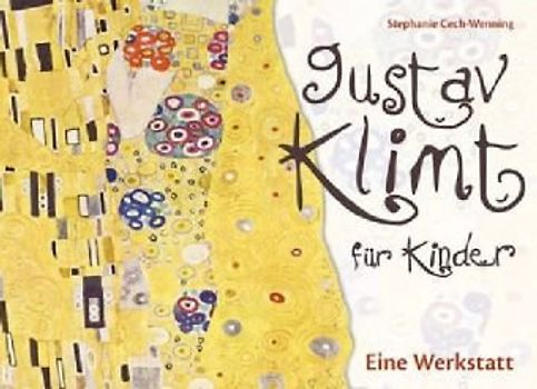 Gustav Klimt für Kinder