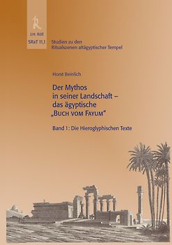 Fayum, SRaT11,1, Der Mythos in seiner Landschaft das ägyptische "Buch vom Fayum"
