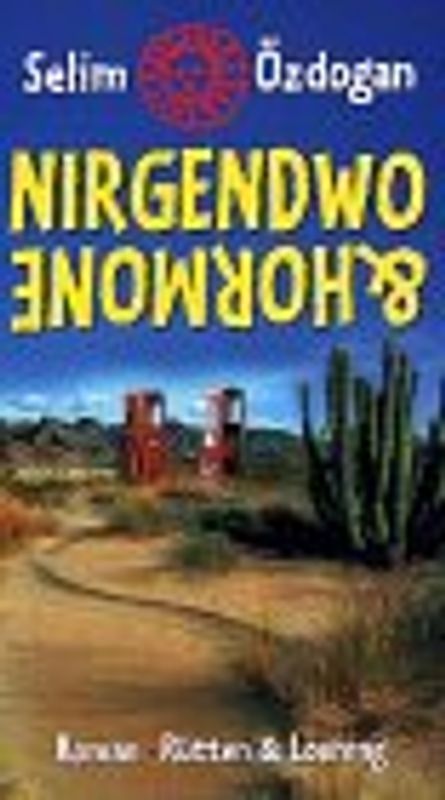 Nirgendwo & Hormone. Roman