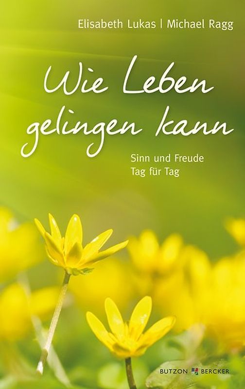 Wie Leben gelingen kann