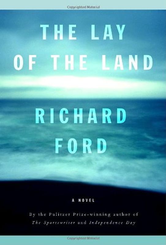 The Lay of the Land (Rought cut) - Richard Ford