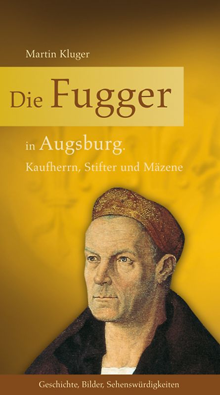 Die Fugger in Augsburg