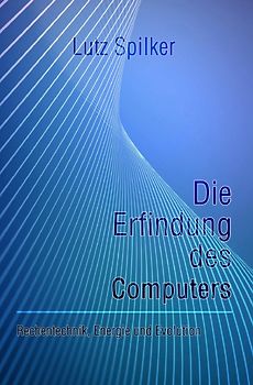 Die Erfindung des Computers