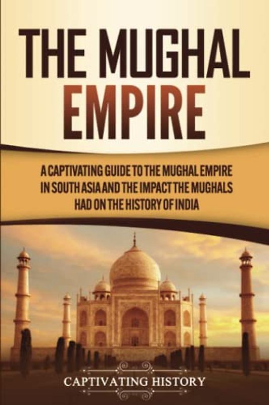 The Mughal Empire