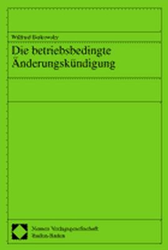 Die betriebsbedingte Änderungskündigung