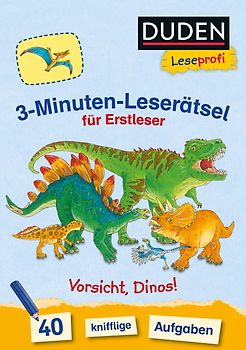 Duden Leseprofi – 3-Minuten-Leserätsel für Erstleser: Vorsicht, Dinos!