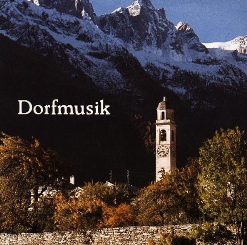 Herbert Ferstl + Kerwemusikanten - Dorfmusik