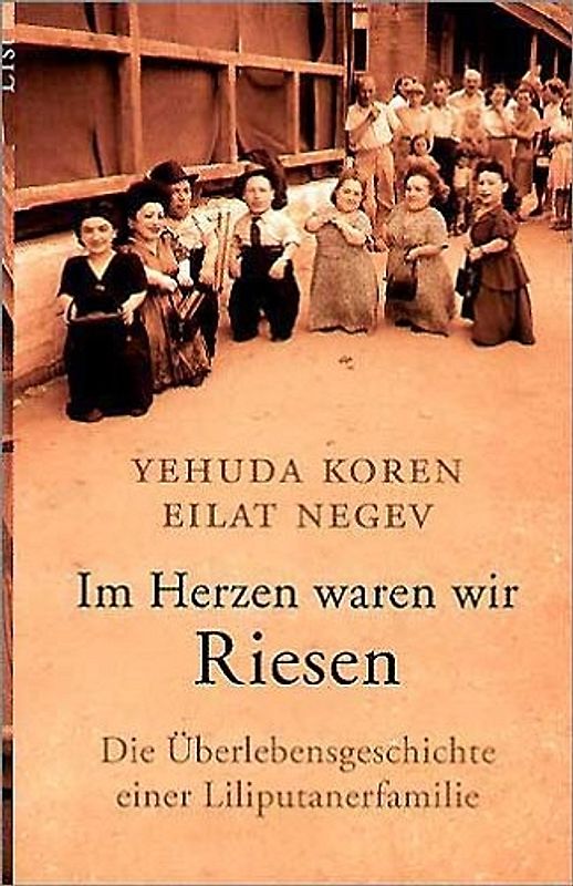 Im Herzen waren wir Riesen