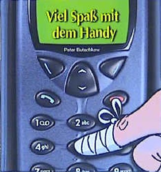 Viel Spass mit dem Handy