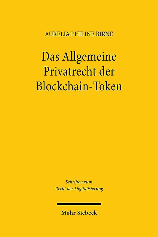 Das Allgemeine Privatrecht der Blockchain-Token