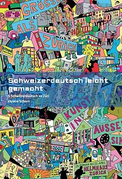 Schweizerdeutsch leicht gemacht - Grammatikbuch