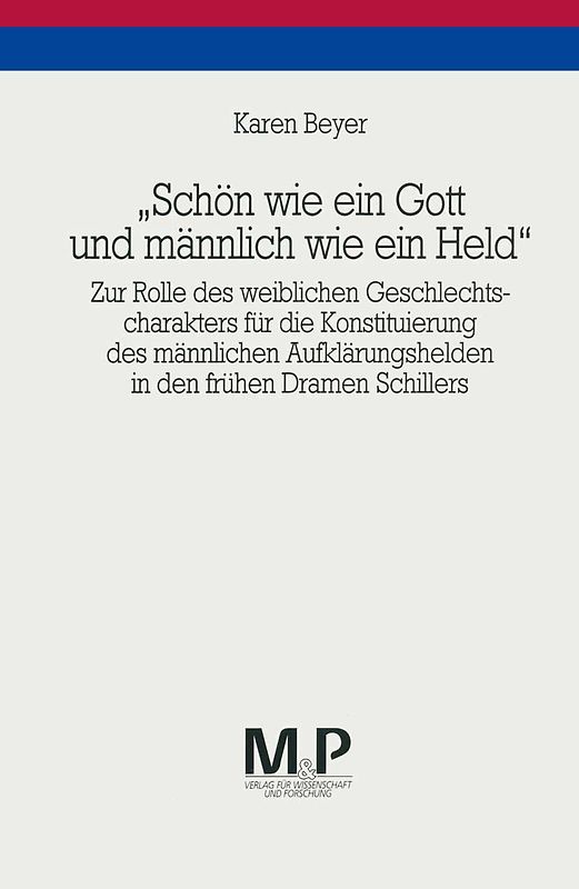 "Schön wie ein Gott und männlich wie ein Held"