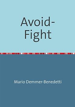 Avoid-Fight