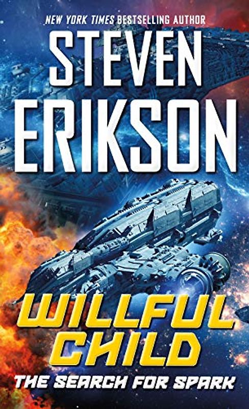 Willful Child: The Search for Spark (Willful Child, 3, Band 3)