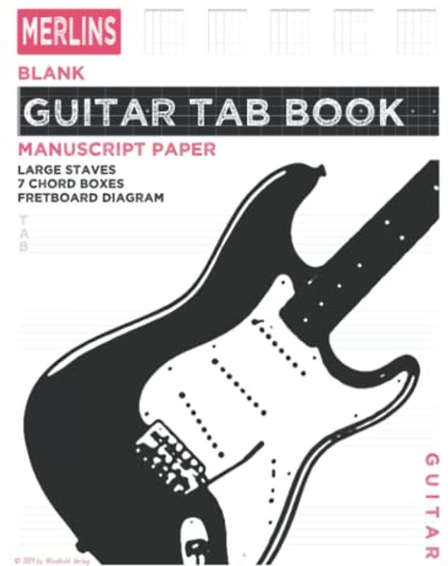 Merlins Guitar Tab Book: Notebook For Musicians ,songwriters, teachers, students to write your own