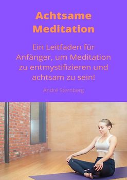 Achtsame Meditation