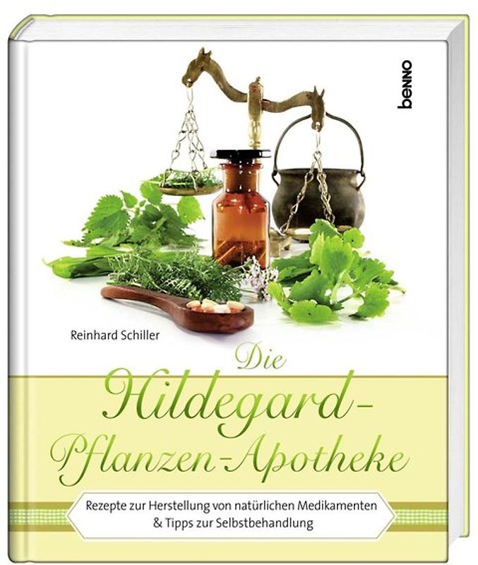 Die Hildegard-Pflanzen-Apotheke