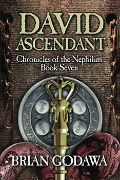 David Ascendant (Chronicles of the Nephilim, Band 7)