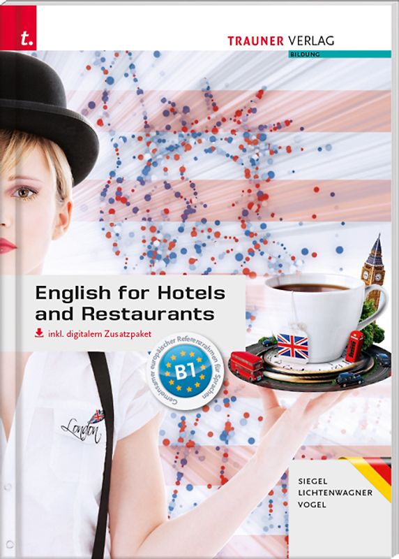 English for Hotels and Restaurants inkl. digitalem Zusatzpaket - Ausgabe für Deutschland