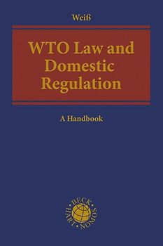 WTO Law and Domestic Regulation