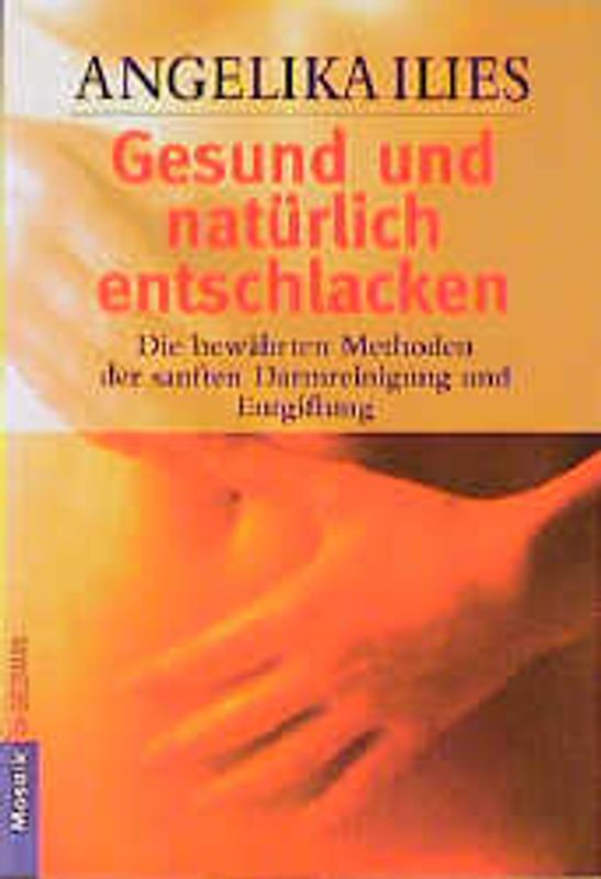 Gesund und natürlich entschlacken