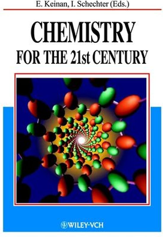 Chemistry for the 21st Century