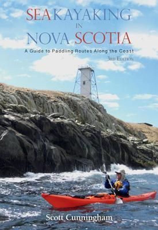 Sea Kayaking in Nova Scotia (3rd Edition)