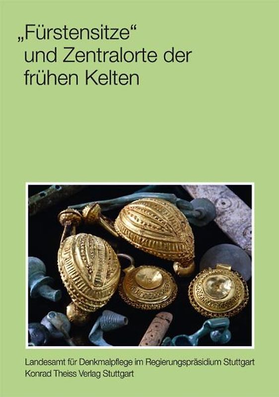 'Fürstensitze' und Zentralorte der frühen Kelten
