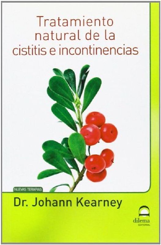 Tratamiento natural de la cistitis e incontinencias