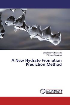 A New Hydrate Fromation Prediction Method