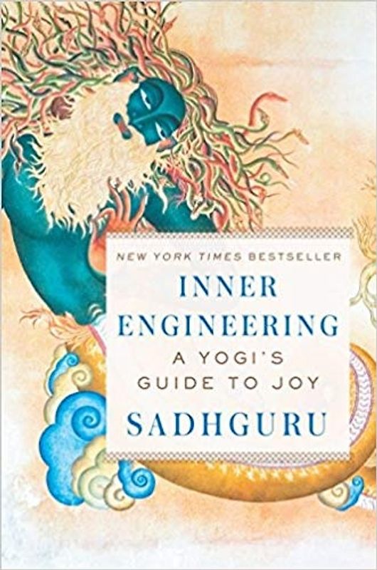 Inner Engineering - A Yogi's Guide to Joy - Sadhguru [Hardcover]