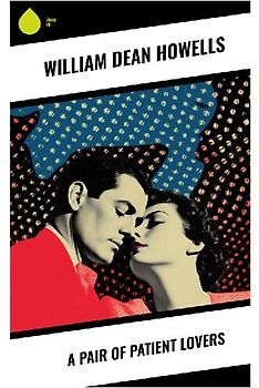 A Pair of Patient Lovers