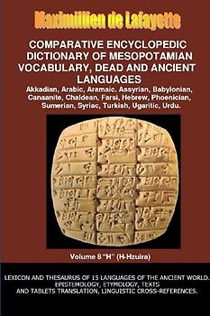 V8.Comparative Encyclopedic Dictionary of Mesopotamian Vocabulary Dead & Ancient Languages
