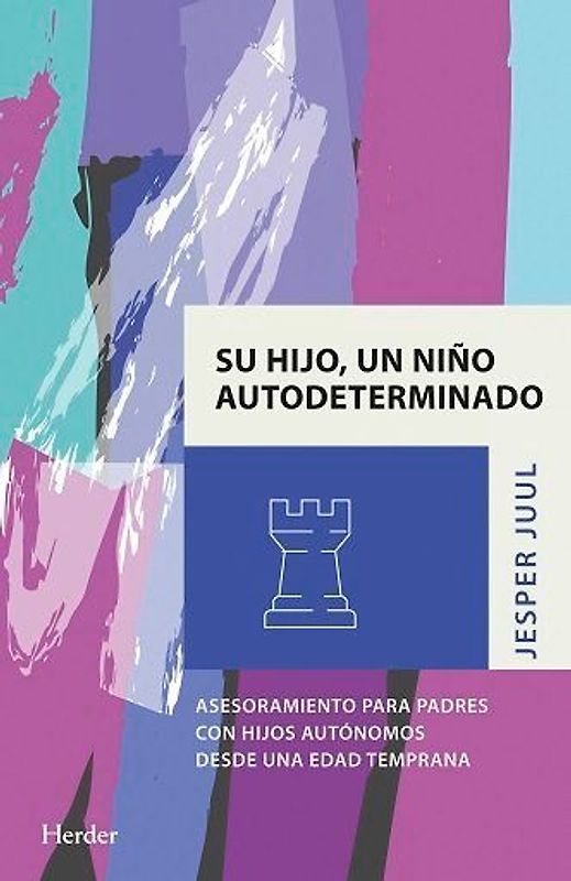 Su Hijo, Un Niño Autodeterminado