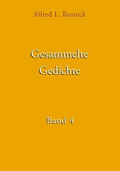 Gesammelte Gedichte Band 4