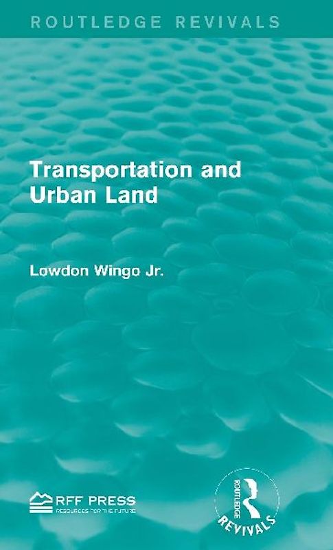 Transportation and Urban Land