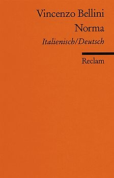 Norma. Italienisch/Deutsch