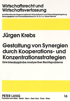Gestaltung von Synergien durch Kooperations- und Konzentrationsstrategien