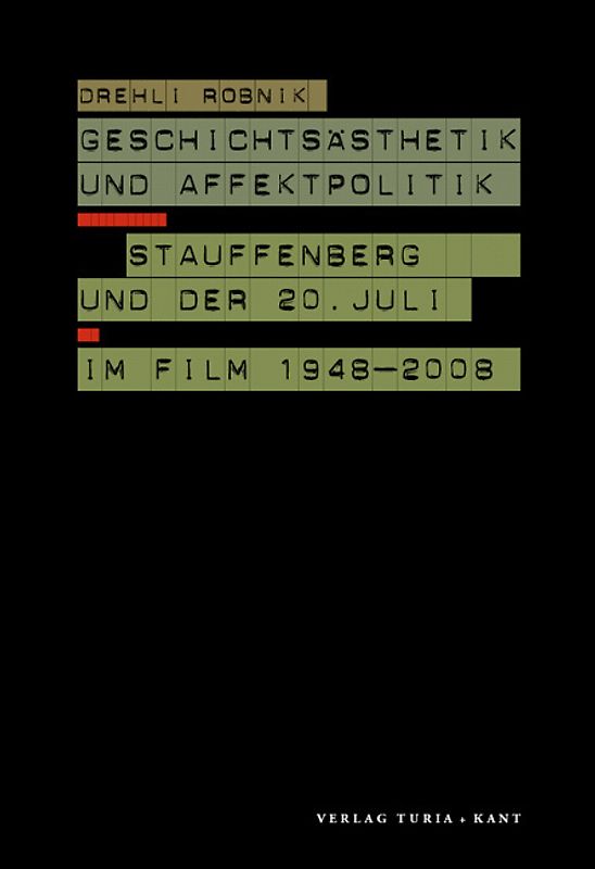 Geschichtsästhetik und Affektpolitik