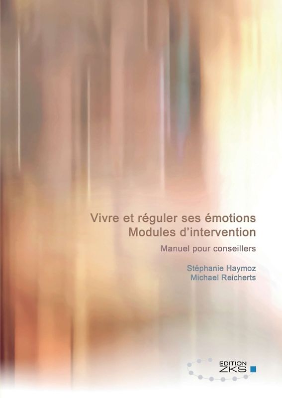 Vivre et réguler ses émotions – Modules d’intervention