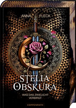 Stella Obskura (Romantasy-Trilogie, Bd. 1)