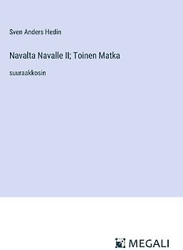Navalta Navalle II; Toinen Matka