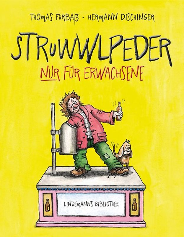 Struwwlpeder nur für Erwachsene