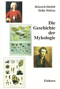 Die Geschichte der Mykologie