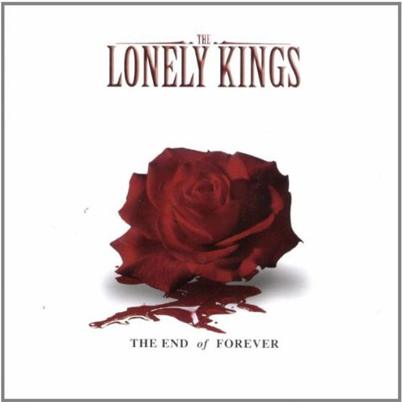 Lonely Kings - End of Forever