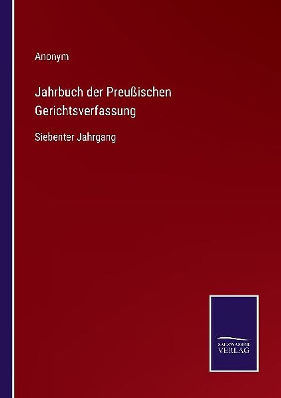 Jahrbuch der Preußischen Gerichtsverfassung
