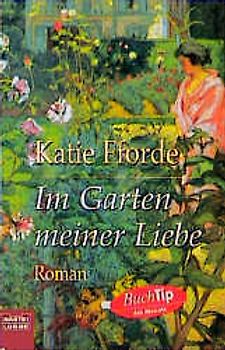 Im Garten meiner Liebe